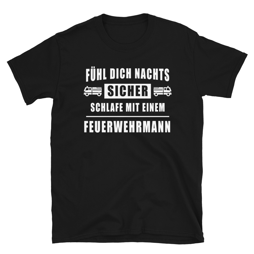 Schlafe mit einem Feuerwehrmann - Shirt - Retterherzen